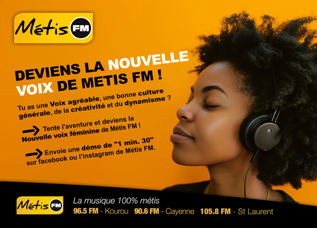 DEVIENS LA NOUVELLE VOIX DE METIS !
