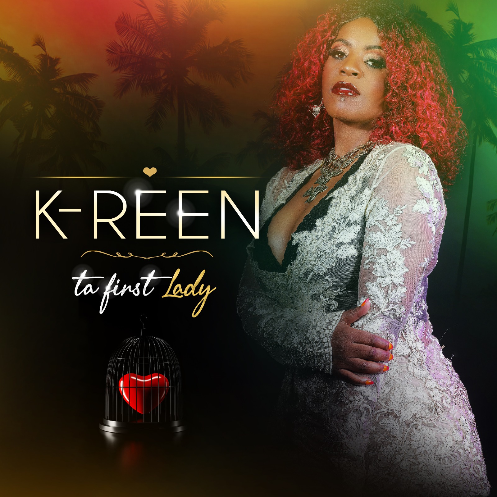 K-REEN - TA FIRST LADY