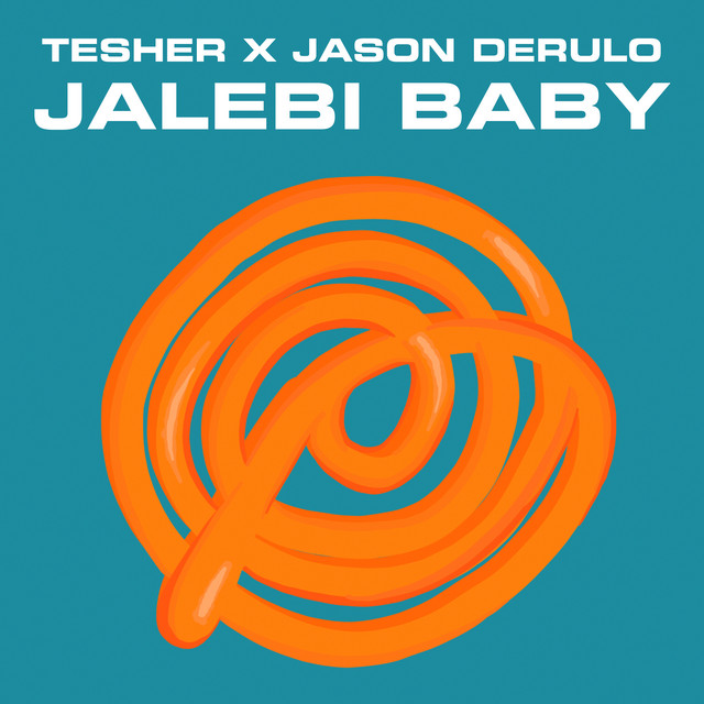 TESHER FT JASON DERULO - JALEBI BABY